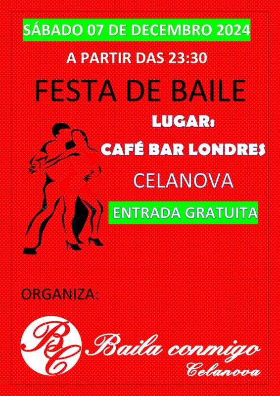 SÁBADO 7 DE DECEMBRO, FESTA DE BAILE EN CELANOVA